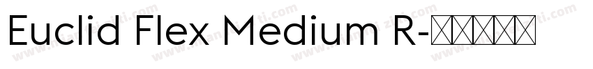 Euclid Flex Medium R字体转换